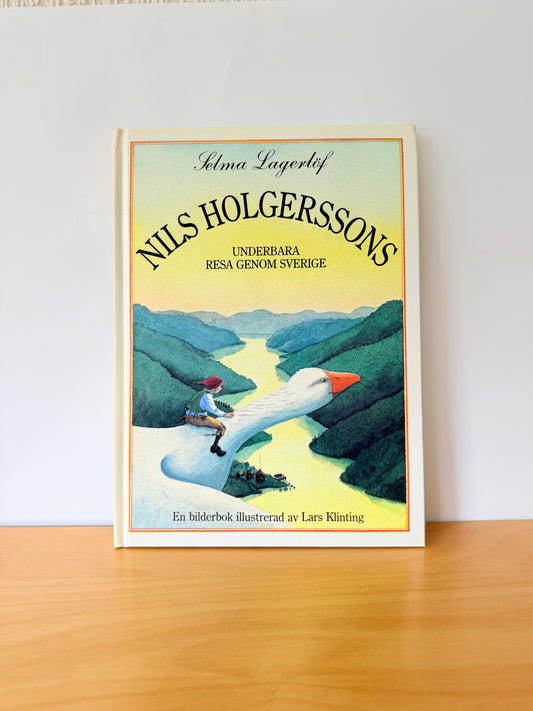 Nordic Vintage Picture Book / Nils Holgerssons underbara resa genom Sverige / The Wonderful Adventures of Nils / Selma Lagerlöf