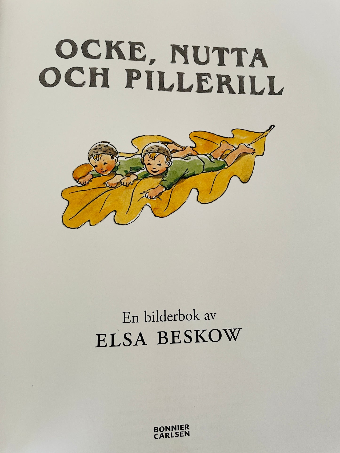 北欧ヴィンテージ絵本/Elsa Beskow/エルサ.ベスコウ/Ocke,Nutta och Pillerill/オッケ,ヌッタ＆ピレリル