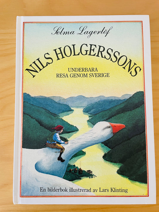Nordisk vintagebilderbok/Nils Holgerssons underbara resa genom Sverige/Selma Lagerlöf